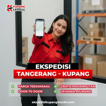 Jasa Ekspedisi Terbaik Tangerang Kupang NTT Gratis Jemput Barang