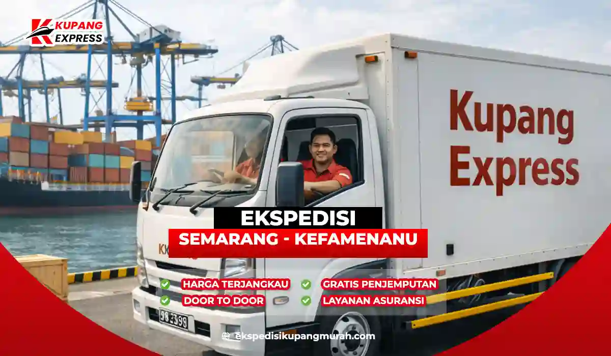 Ekspedisi Semarang Kefamenanu