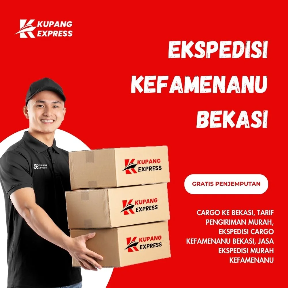 Ekspedisi Kefamenanu Bekasi