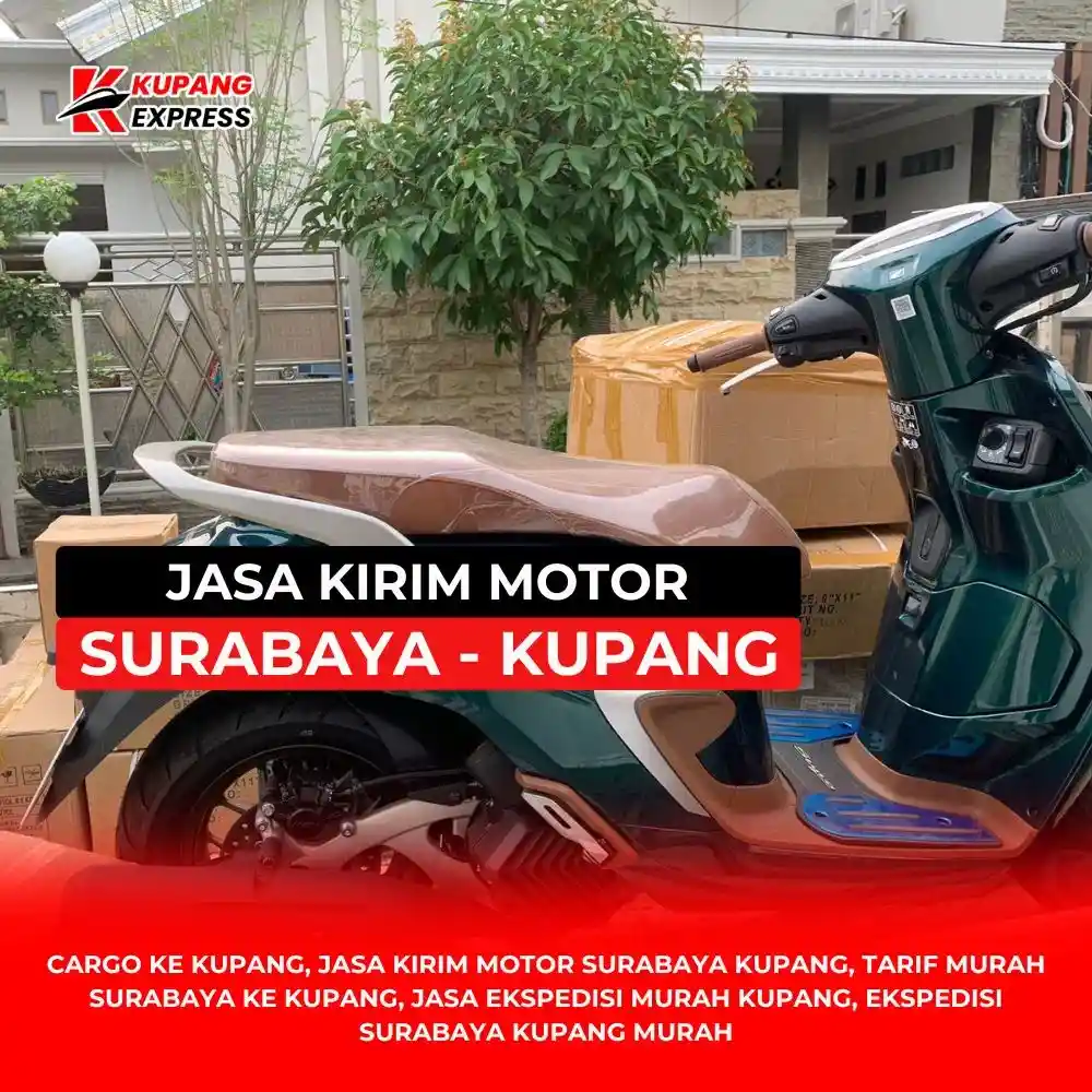 Jasa Kirim Motor Surabaya Kupang